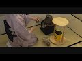 風炉 薄茶点前 ～丸卓を使って～ 【裏千家茶道】
