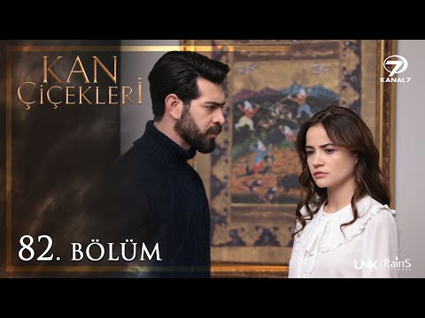 Kan Çiçekleri 82 Bölüm