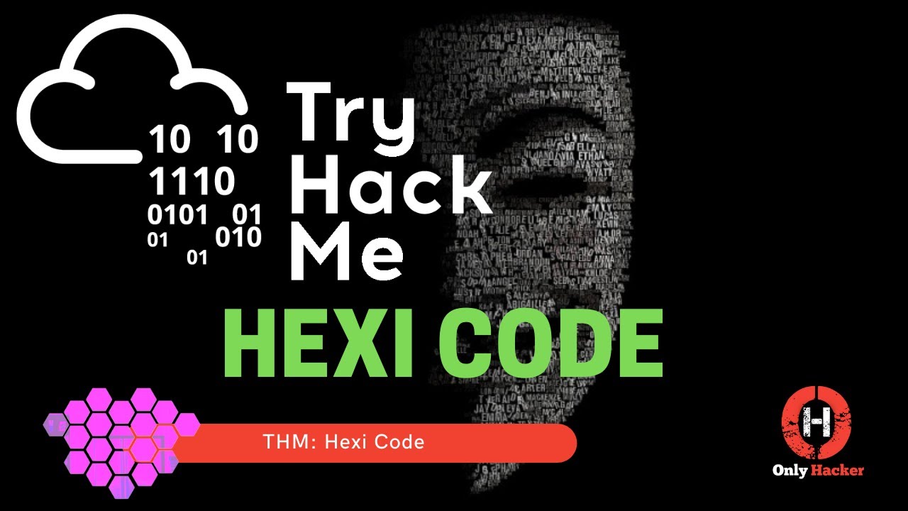 Try Hack Me - Hexi Code Writeups Official !! 🔥🔥 THM - YouTube