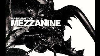 Massive Attack ~ Angel ~ Mezzanine (HQ Audio)