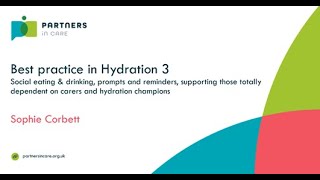 Best Practice in Hydration 3 - social eating & drinking, prompts & reminders