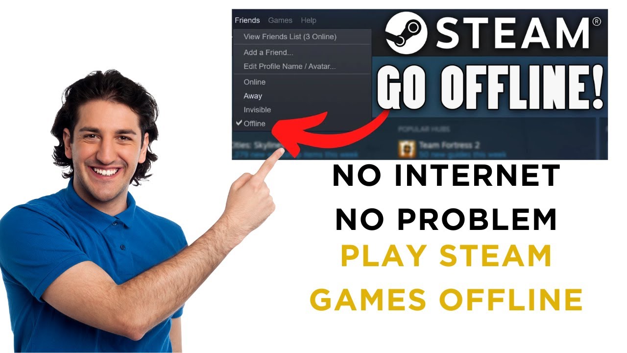 How To Play Steam Games Offline - Easy Tutorial - YouTube