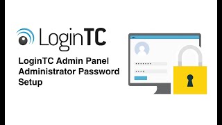 LoginTC Admin Panel Administrator Password Setup