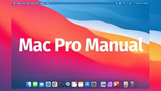 How to Use Mac Pro 2021 - New to Mac Manual