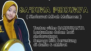 SA'DUNA FIDDUNYA AZ - ZAHIR || DARBUKA COVER