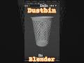 Basic blender modeling || Made this dustbin || #3danimation #blender3dmodeling #shorts #ytshorts