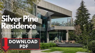 Silver Pine Residence | House Exterior and Interior Design Ideas | Luxury house Ideas | Archipedia