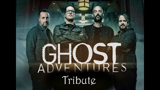 Ghost adventures tribute - Legends