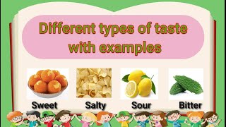 Types of taste with examples
