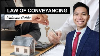 Law of Conveyancing: Ultimate Guide (Buy from Developer/ Sub-Sale, Cash/ Loan, With/ Without Title)