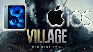 RESIDENT EVIL VILLAGE....¿En iOS? ¿Cómo rinde?