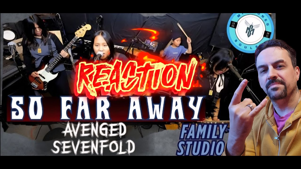 SO FAR AWAY by Avenged Sevenfold  Missioned Souls  Family band studio cover REACTION