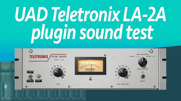 UAD Teletronix LA-2A plugin sound test