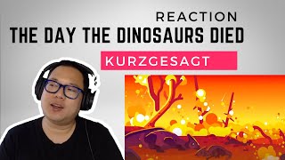Guy Reacts to The Day the Dinosaurs Died  Min by Min  Kurzgesagt