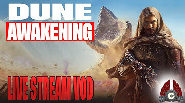 Dune: Awakening Direct Co-stream And Interview With Devs Sponsored By Funcom | May 28th