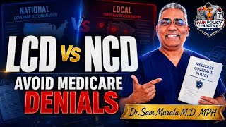 LCD vs NCD: Avoid Medicare Denials | Pain Management Documentation