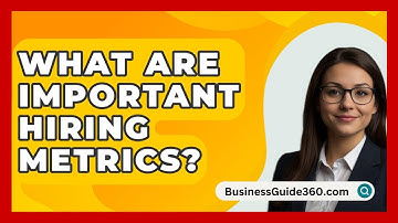 What Are Important Hiring Metrics? - BusinessGuide360.com