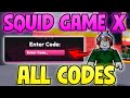 *FREE CASH* Squid Game X Codes Roblox! All WORKING SQUID GAME X CODES! (Roblox)