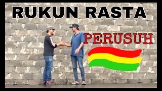 RUKUN RASTA - PERUSUH ( ASU ). Reggae Indonesia