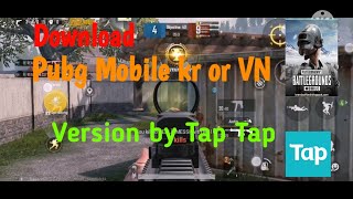 Download pubg kr version and any game easily by tap tap application. ||Technical Master||. screenshot 4