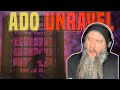 This song BROKE me! Ado - Unravel BLIND Reaction