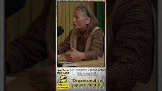 Dr  Floarea Damaschin "Organismul se supune minții!"