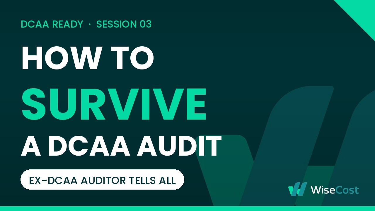 Session 03 — How to Survive a DCAA Audit