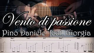 Vento di passione - Pino Daniele feat. Giorgia | Full TAB | Guitar cover | Tutorial
