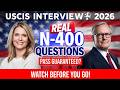 Based on Real Experience/ 2026 US Citizenship Mock Interview, N-400 Questions - Answers, ciudadania