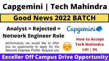 Capgemini Breaking News for 2022 BATCH | Network Engineer Role | Tech Mahindra OL | LOI | Must Watch