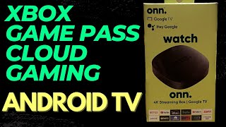 Xbox Game Pass on Android Tv Box