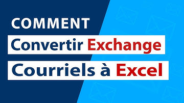 Exchange à Excel - Comment convertir un serveur Exchange au format CSV ou Excel