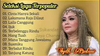 Iyeth Bustami Full Album Dangdut Terpopuler