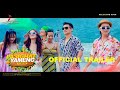 Official trailer pasighat yameng i philip jerangpj  maman siram