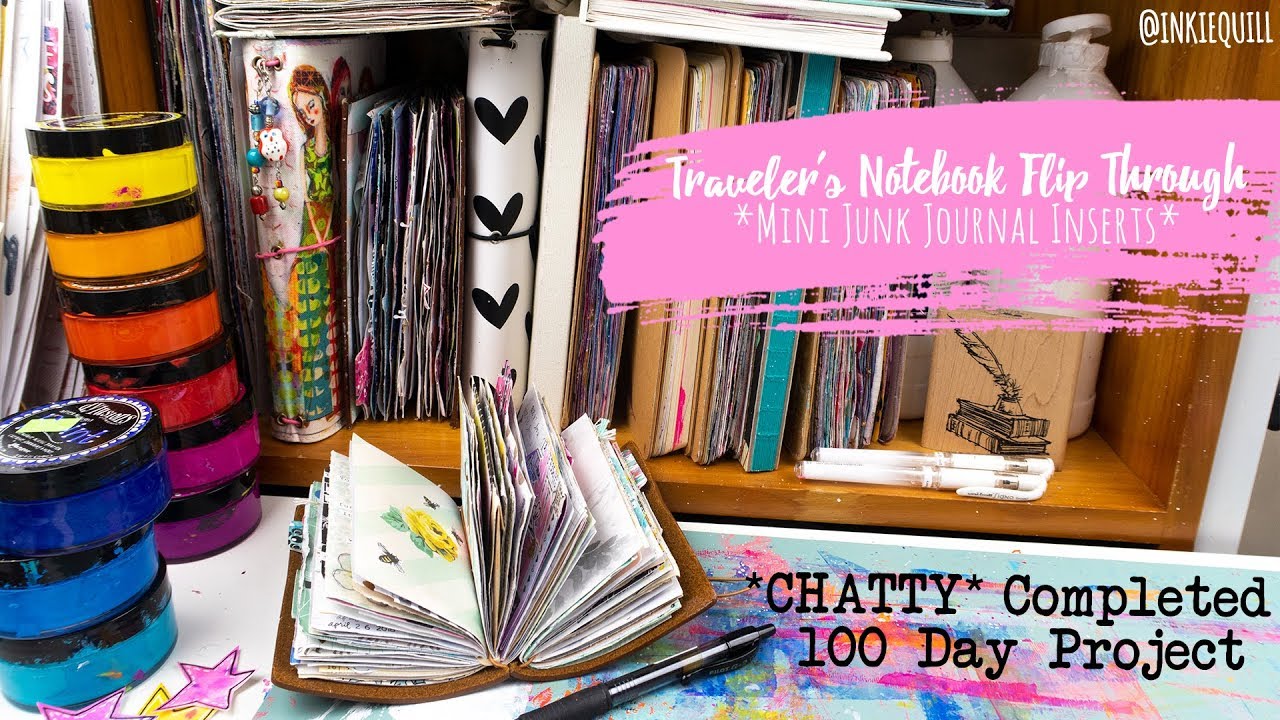 *CHATTY* Completed Traveler's Notebook Junk Journal Flip // 100 DAY PROJECT