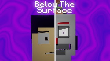 "Below the Surface" - Minecraft Animated Music Video(Song By Fandroid Music / Griffinilla)