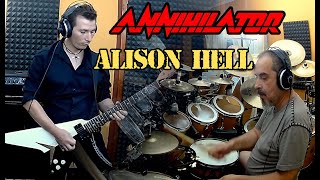 ANNIHILATOR - Alison hell (drum and guitar cover collaboration)