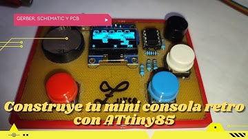 ⚡ Construye tu mini consola retro con ATtiny85 y oled