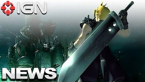 IGN News - Final Fantasy VII Not A Priority For Square Enix