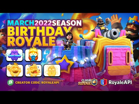 Birthday Royale - Clash Royale Season 33 (March 2022) Sneak Peek