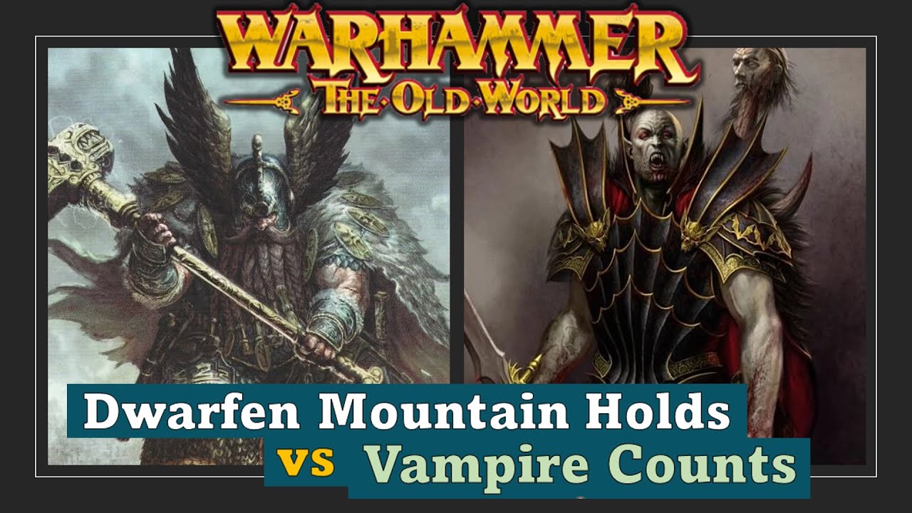 Dwarfs vs Vampire Counts | Warhammer The Old World Battle Report ...