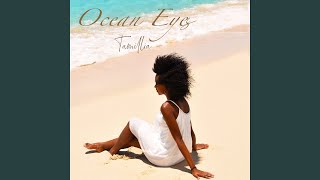 Ocean Eyes - Tamillia