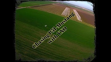Chasing P51-Mustang(FPV Music Video)