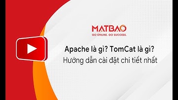 Hướng dẫn cài đặt APACHE & TOMCAT chi tiết nhất | MẮT BÃO