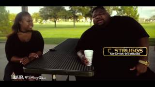 Dallas Rap Artist C. Struggs Talks Phone Call and Relationship w/ Rick Ross+Why Not Hustle Project