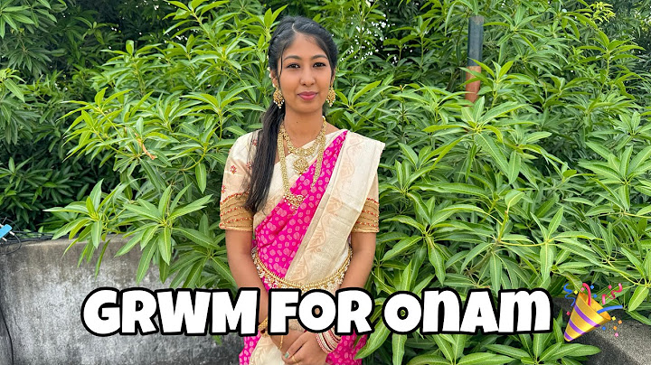 GRWM for Onam Celebration 🎉 Ag vlogs