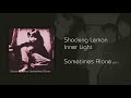 Shocking Lemon - Inner Light