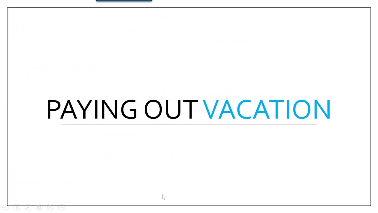 Paying Out Vacation Within PaymentEvolution - YouTube