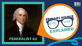 Federalist 62 Explained | What Is The Role Of The Senate