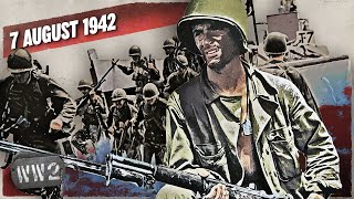 154 - Guadalcanal - Allies Take the Initiative - WW2 - August 7, 1942